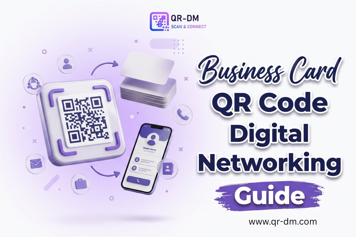 Business Card QR Code: Digital Networking Guide